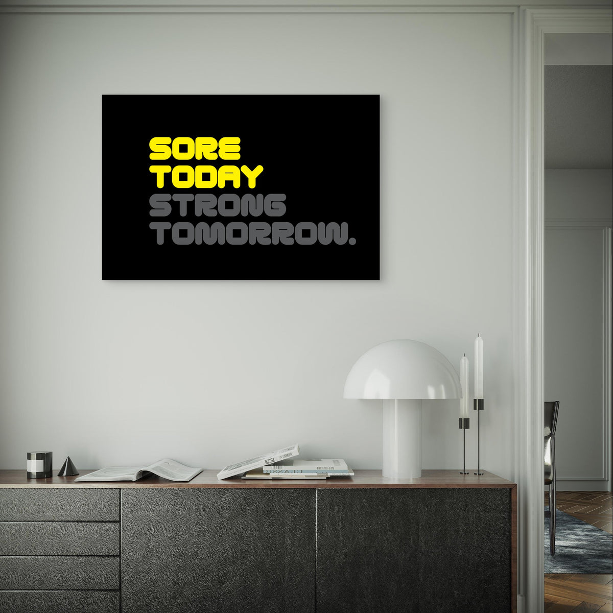 Sore Today Strong Tomorrow Quote Gym 5mm Plastic Poster Ready to Hang 90x60cm