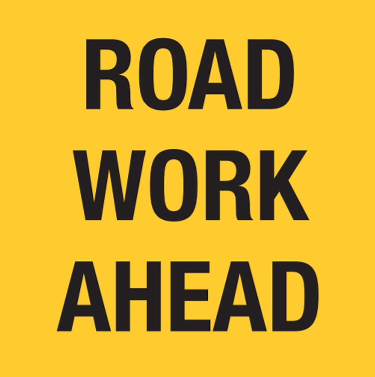 Roadwork Ahead 600x600mm Multi-Message Sign Corflute, Class 1 Diamond Grade