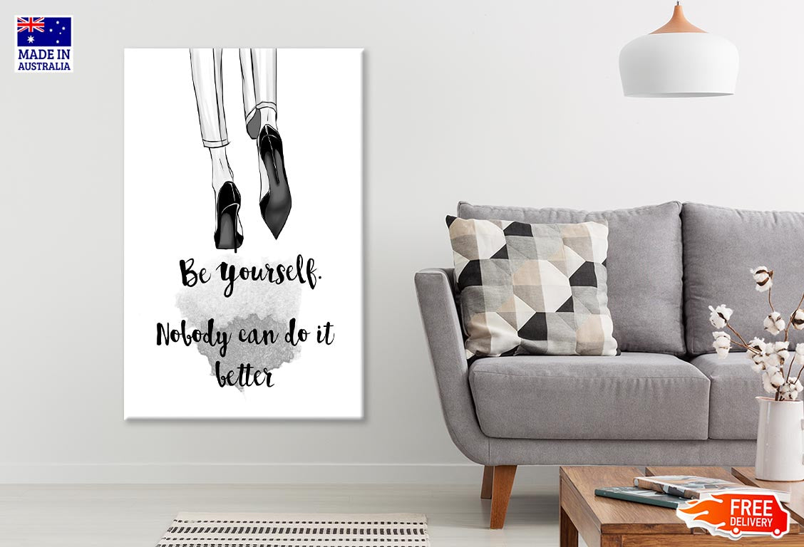 Be Yourself Quote Print 100% Australian Made