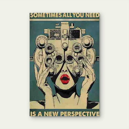 SOMETIMES ALL YOU NEED IS A NEW PERSPECTIVE 60x90cm Metal Print Ready to Hang - Bella Home Decor
