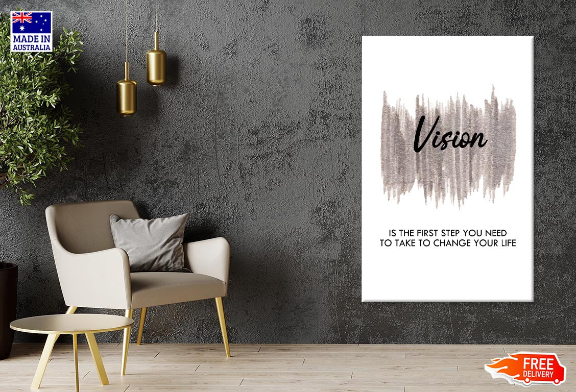 Vision Quote Print 100% Australian Made