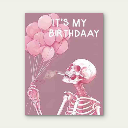 Pink Skeleton With A Text IT's MY BIRTHDAY Metal Print Ready to Hang