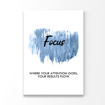 Blue Colored Focus Quote Print 100% Australian Made