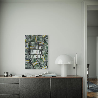 I AM A MONEY MAGNET 60x90cm Metal Print Ready to Hang