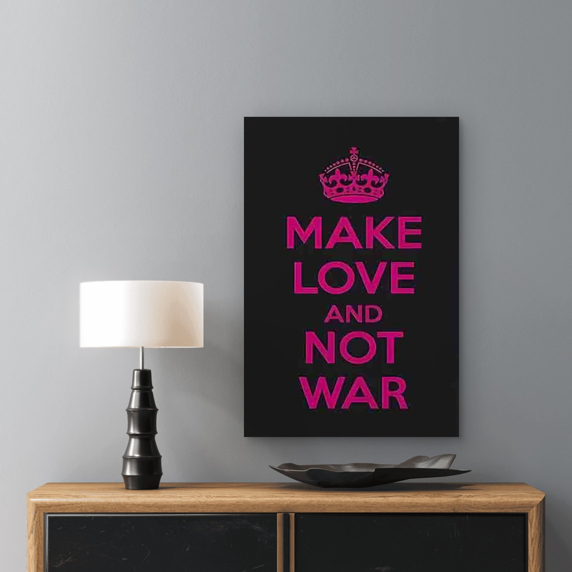 MAKE LOVE AND NOT WAR Text 60x90cm Metal Print Ready to Hang - Bella Home Decor