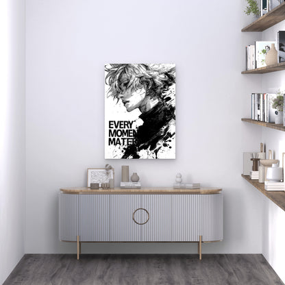 Black & White Every Moment Matters Metal Print Ready to Hang