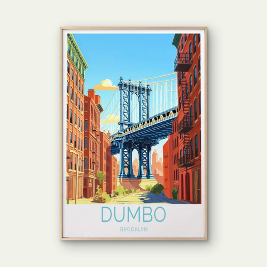 Dumbo Brooklyn, Bridge and Buildings Art Travel Poster Print Wall Art