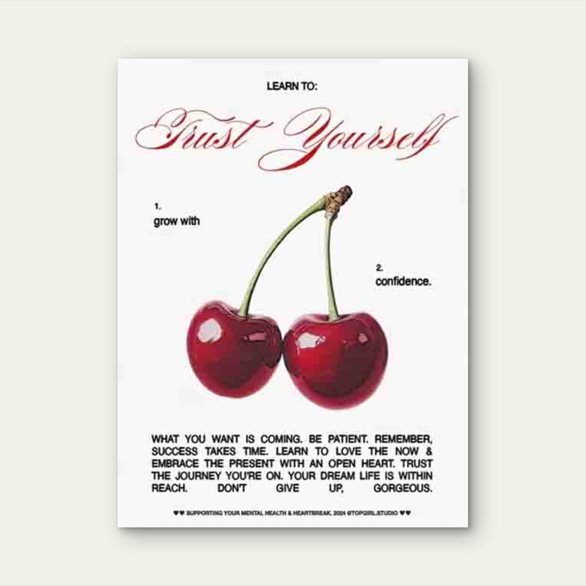 Two Cherries with Learn to Trust Yourself Metal Print Ready to Hang