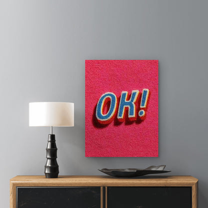 Pink & Red Typography with Bold 'OK!' Metal Print Ready to Hang
