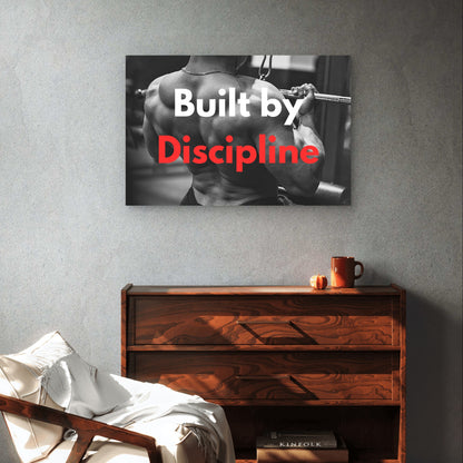 Built By Discipline Gym Motivation 5mm Plastic Poster Ready to Hang 90x60cm