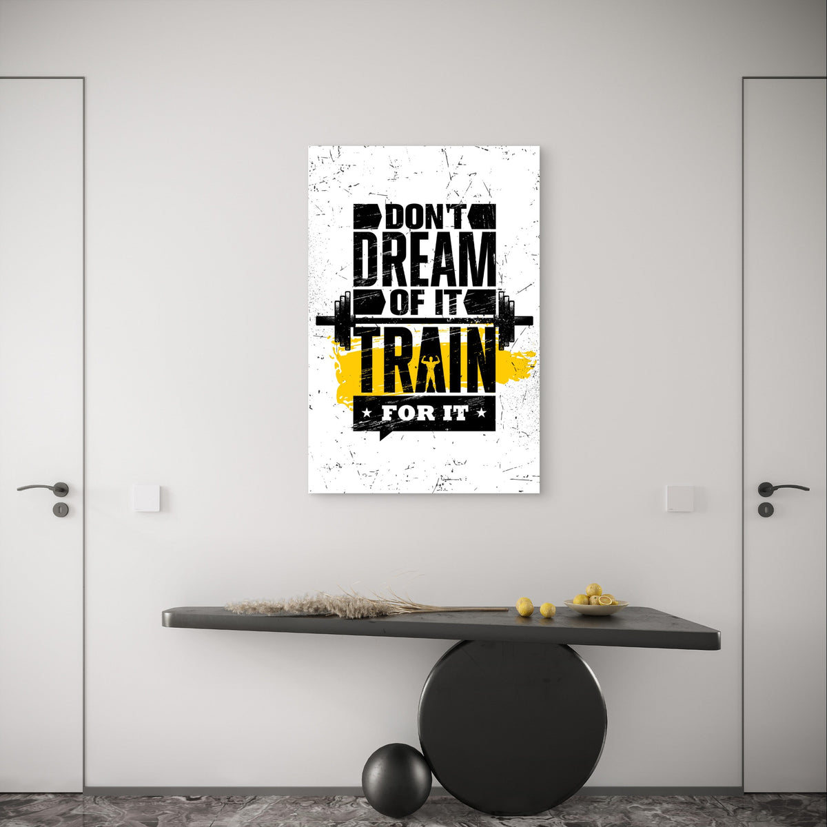 Gym Quote Dont Dream Of It Train For It 5mm Plastic Poster Ready to Hang 90x60cm