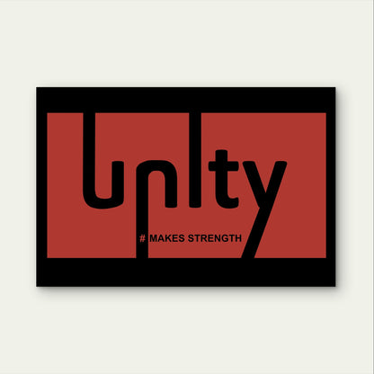 Unity Makes Strength Quote Typo Art 5mm Plastic Poster Ready to Hang 90x60cm