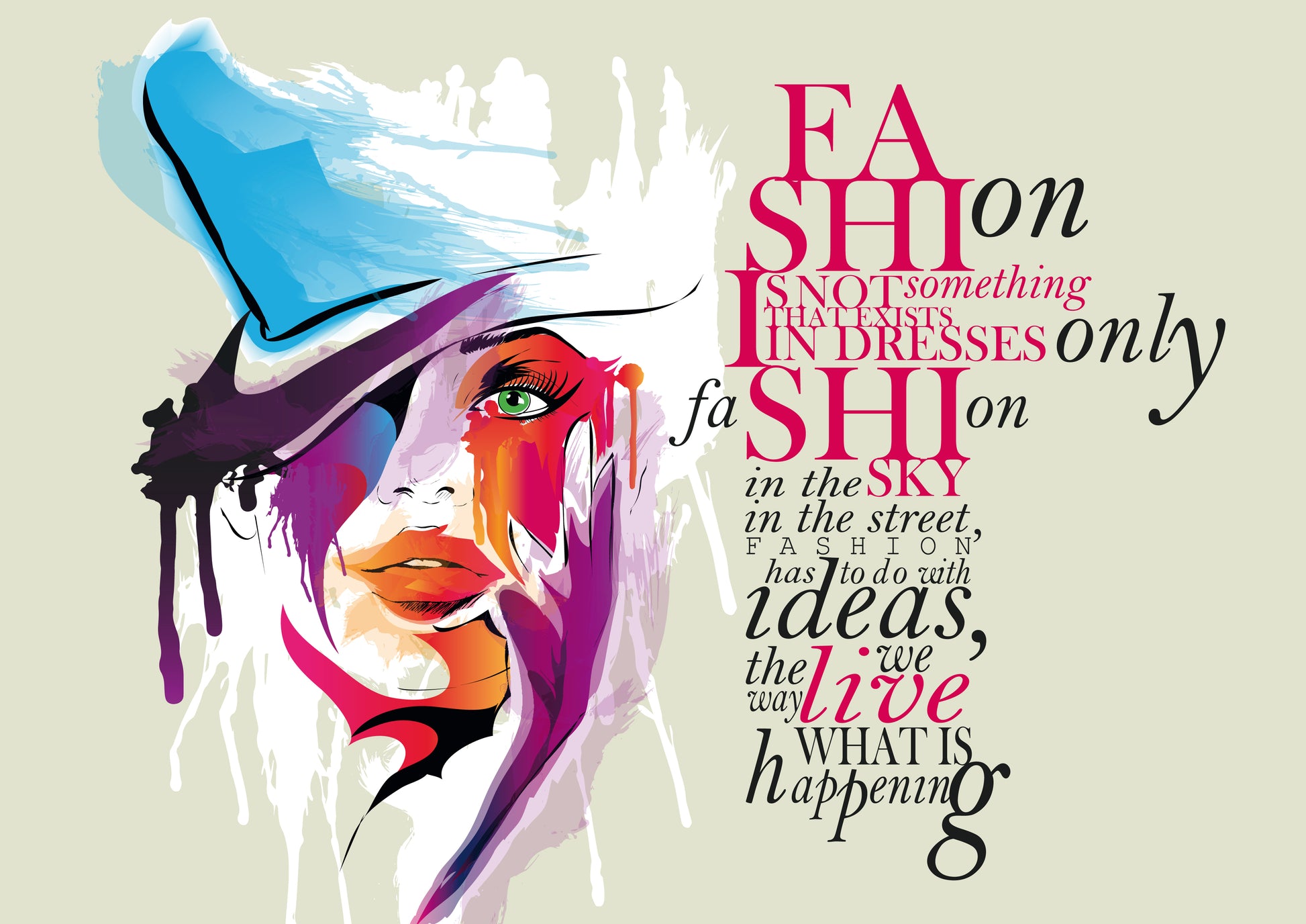 Fashion Quote Art Print 100% Australian Made