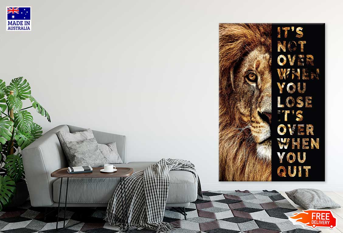 Lion Quote Vector Design Print 100% Australian Made