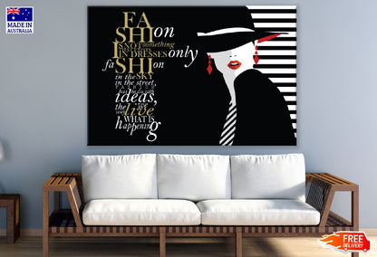 Fashion Quote with Fashion Woman Illustration Print 100% Australian Made