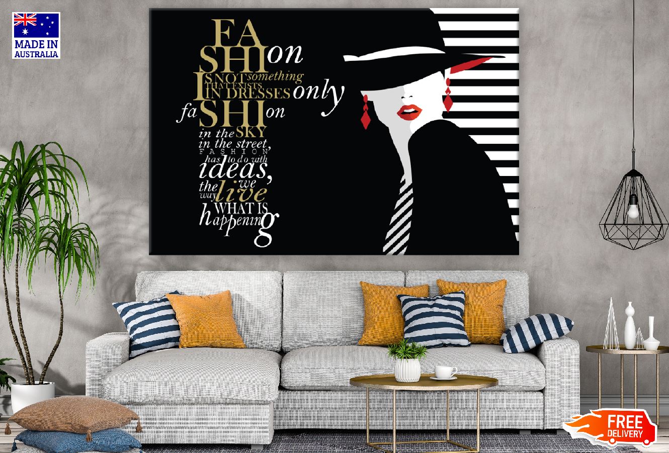 Fashion Quote with Fashion Woman Illustration Print 100% Australian Made