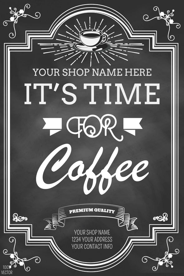 Its Time For Coffee , Coffee Quote Kitchen & Restaurant Print 100% Australian Made